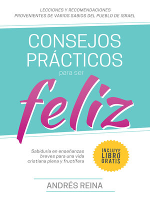 cover image of Consejos Prácticos Para Vivir Feliz